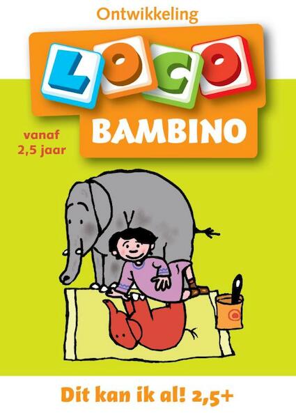 Bambino Loco 2 2-4 jaar Dit kan ik al - (ISBN 9789001706777)