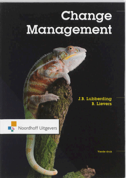 Change management - J. Lubberding, Jan Lubberding, B. Lievers, Ben Lievers (ISBN 9789001766641)
