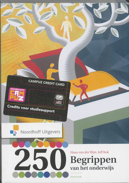 250 Begrippen van het onderwijs - Hans van der Rijst, Jeff Kok (ISBN 9789001775629)