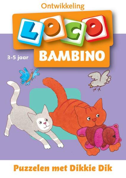 Bambino loco Puzzelen met Dikkie Dik 3-5 jaar - Michael Junga, Jet Boeke (ISBN 9789001779856)