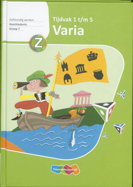 Varia Geschiedenis Tijdvak 1 tm 7, groep 7 - Karin Janssen, Adriaan Maters (ISBN 9789006643220)