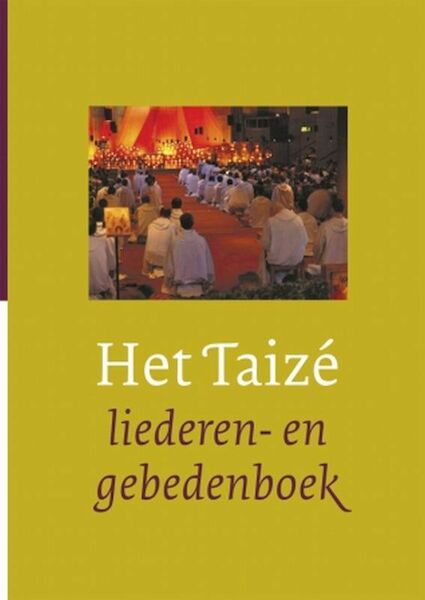 Taize liederen- en gebedenboek - (ISBN 9789030411246)