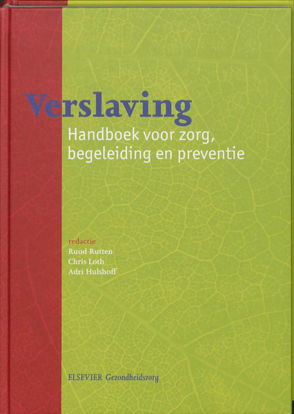 Verslaving - R. Rutten, C. Loth (ISBN 9789035230712)