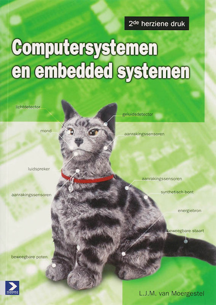 Computersystemen en embedded systemen - L.J.M. van Moergestel (ISBN 9789039525289)