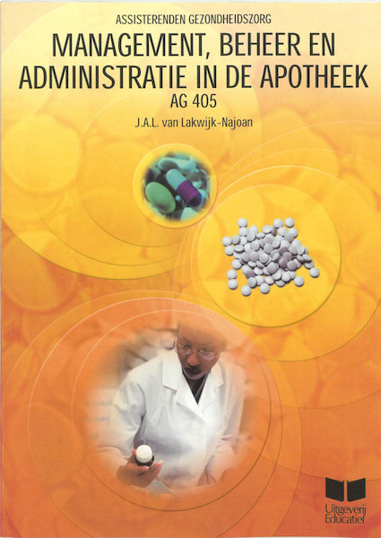 Management Beheer en Administratie in de apotheek - J.A.L. van Lakwijk-Najoan (ISBN 9789041504913)