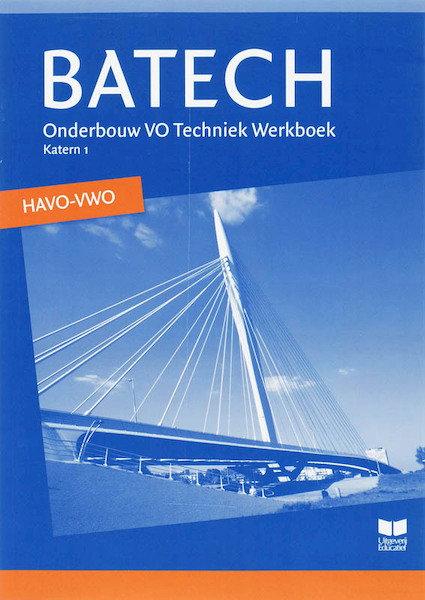 BATECH Werkboek Havo / Vwo katern 1 - (ISBN 9789041506160)