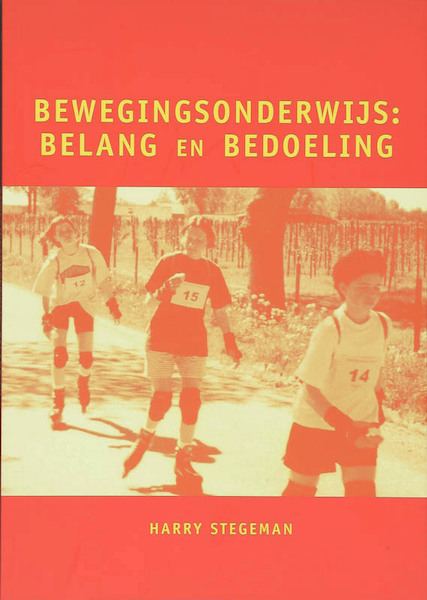 Bewegingsonderwijs - H. Stegeman (ISBN 9789072335272)
