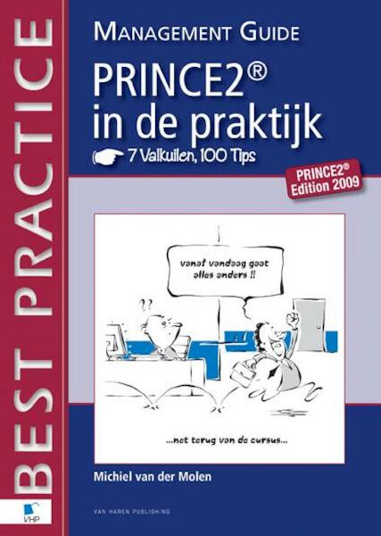 PRINCE2 in de praktijk - M. van der Molen (ISBN 9789087533052)