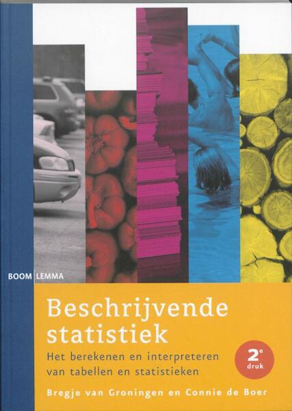 Beschrijvende statistiek - Bregje van Groningen, Connie de Boer (ISBN 9789460941993)