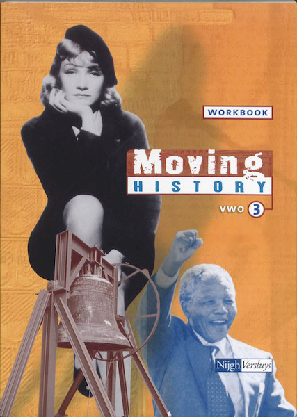 Moving history 3 VWO onderbouw Werkboek - (ISBN 9789042541368)