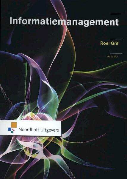 Informatiemanagement - Roel Grit (ISBN 9789001809751)