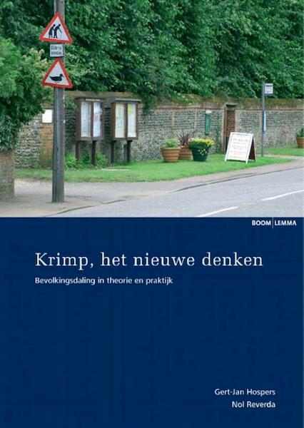 Krimp, het nieuwe denken - Gert-Jan Hospers, Nol Reverda (ISBN 9789460946400)