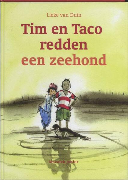 Tim en Taco redden een zeehond - Lieke van Duin (ISBN 9789023930365)
