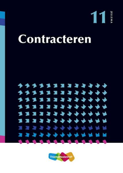 BS Jellema / Deel 11 Contracteren - (ISBN 9789006579970)