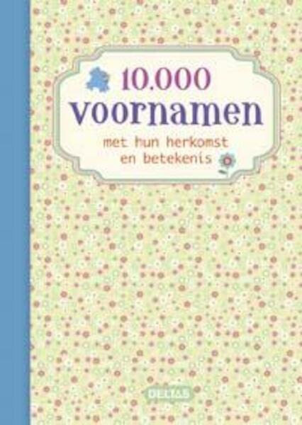 10000 voornamen - (ISBN 9789044739282)