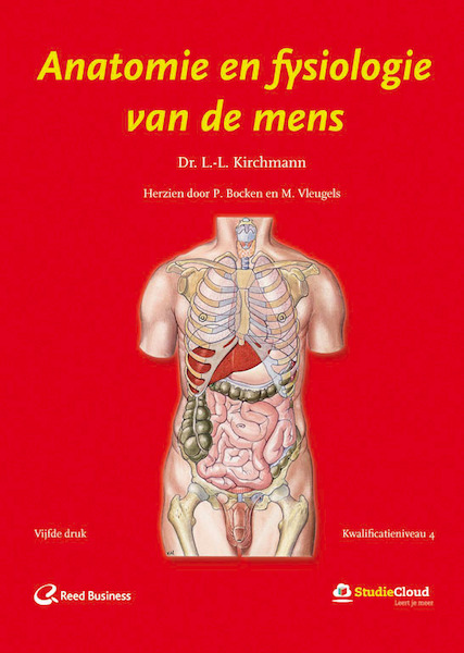 Anatomie en fysiologie van de mens, kwalificatieniveau 4 - L.L. Kirchmann (ISBN 9789035237087)
