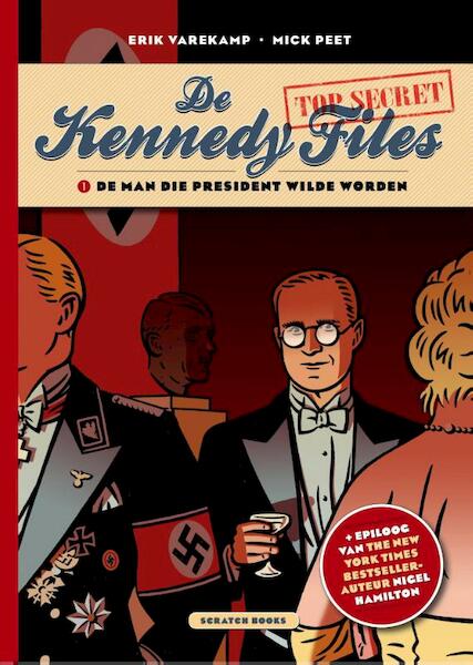 De Kennedy Files - Erik Varekamp, Mick Peet (ISBN 9789492117526)