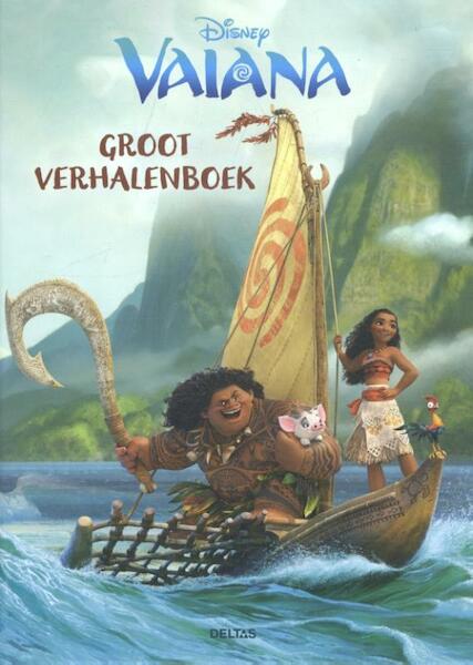 Disney groot verhalenboek Vaiana - Disney (ISBN 9789044747737)