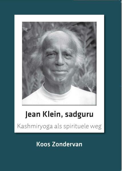Jean Klein - Koos Zondervan (ISBN 9789492421197)