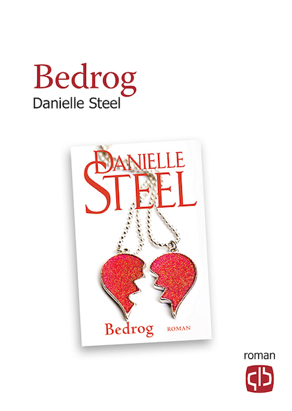 Bedrog - Danielle Steel (ISBN 9789036434836)