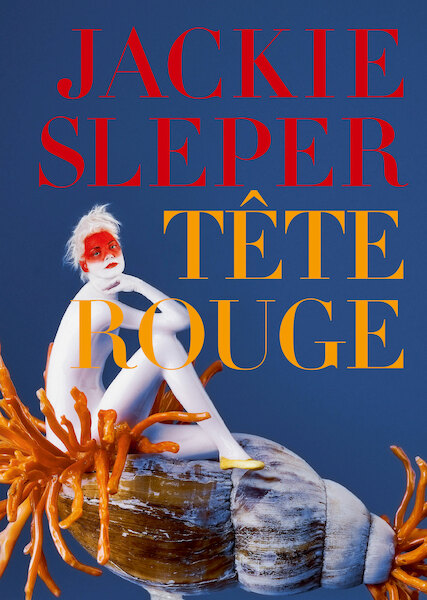 Tête Rouge - Jackie Sleper (ISBN 9789082965292)