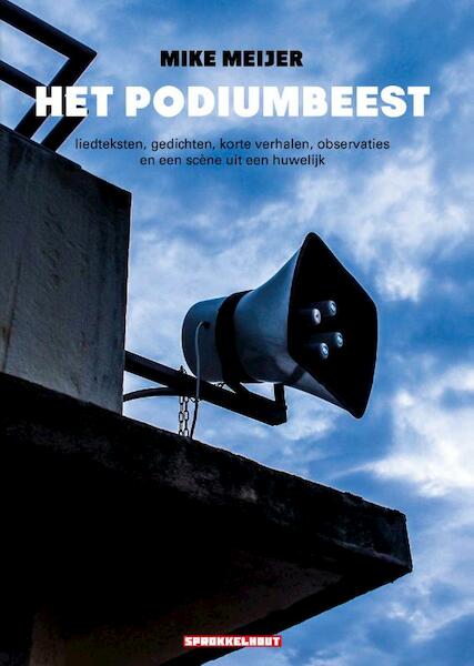 Het Podiumbeest - Mike Meijer (ISBN 9789083030708)