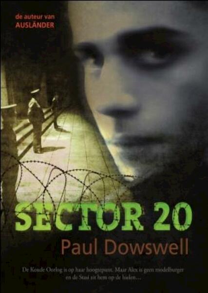 Sector 20 - Paul Dowswell (ISBN 9789026601255)