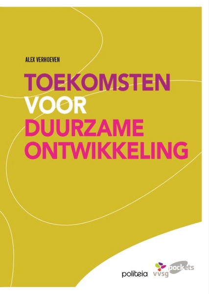 Toekomsten voor duurzame ontwikkeling - Bart Van Moerkerke, Alex Verhoeven (ISBN 9782509013408)