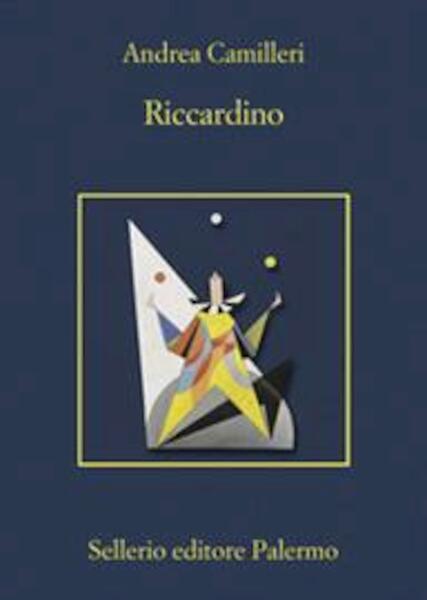 Riccardino - Andrea Camilleri (ISBN 9788838940750)