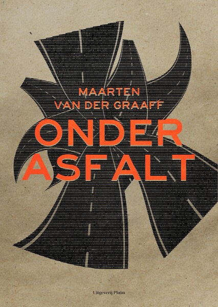 Onder asfalt - Maarten van der Graaff (ISBN 9789083108223)