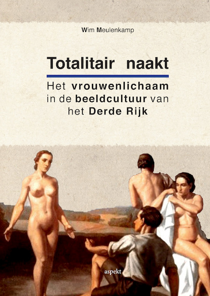 Totalitair naakt - Wim Meulenkamp (ISBN 9789464245400)