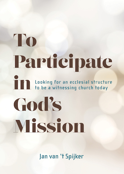 To Participate in God's Mission - Jan van 't Spijker (ISBN 9789463013611)