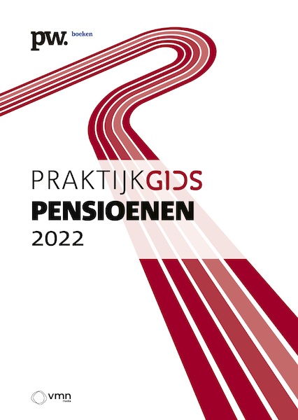 Praktijkgids Pensioenen - Corey Dekkers, Robbert van Woerden, Mark Heemskerk, Erik Schouten, Stefan Jansen, M.J.G. Hubens (ISBN 9789462157576)