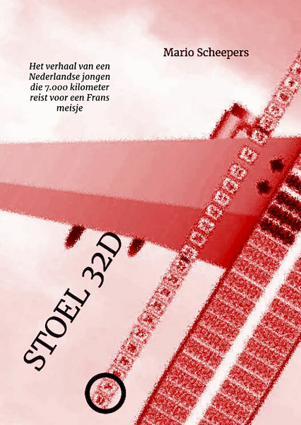 Stoel 32D - Mario Scheepers (ISBN 9789082146530)