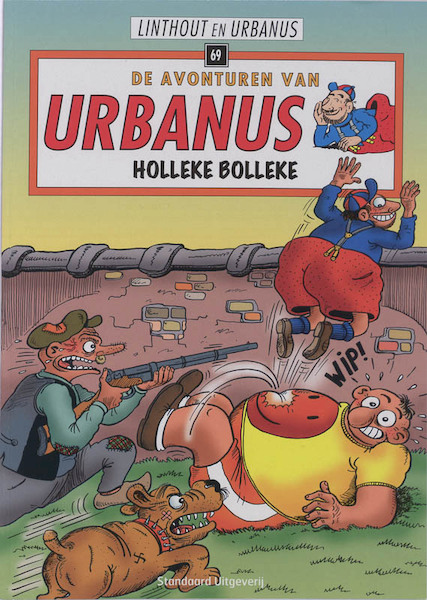 Urbanus 69 Holleke Bolleke - Urbanus, Willy Linthout (ISBN 9789002202056)