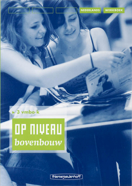 Op Niveau 3 vmbo-k Werkboek - R. Kraaijeveld (ISBN 9789006103748)
