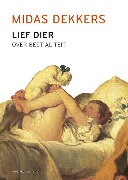 Lief dier - Midas Dekkers (ISBN 9789025428600)