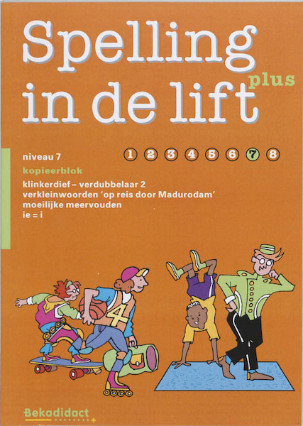 Spelling in de lift Plus Niveau 7 Kopieerblok - (ISBN 9789026228636)
