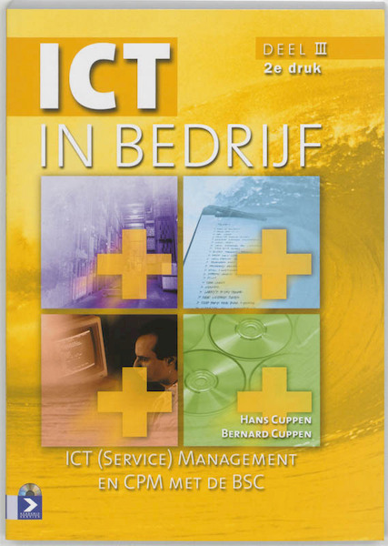 ICT in bedrijf 3 - H. Cuppen, B. Cuppen (ISBN 9789039520178)