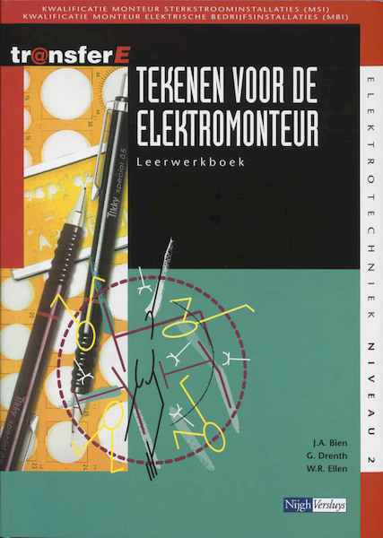 Tekenen voor de elektromonteur Leerwerkboek - J.A. Bien, G. Drenth, W.R. Ellen (ISBN 9789042507296)