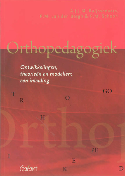 Orthopedagogiek - A.J.J.M. Ruijssenaars, P. Van Den Bergh, P.M. Schoorl (ISBN 9789044122640)