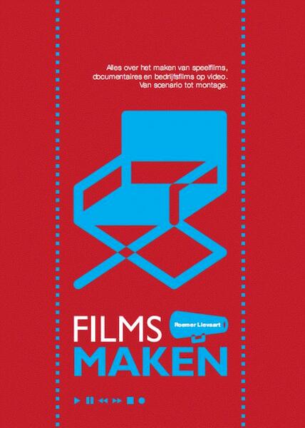 Films Maken - Roemer Lievaart (ISBN 9789080555105)