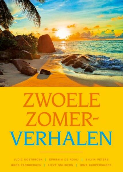 Zwoele zomerverhalen - Judic Oostbroek (ISBN 9789491361340)