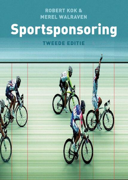 Sportsponsoring - Robert Kok, Merel Walraven (ISBN 9789043025096)