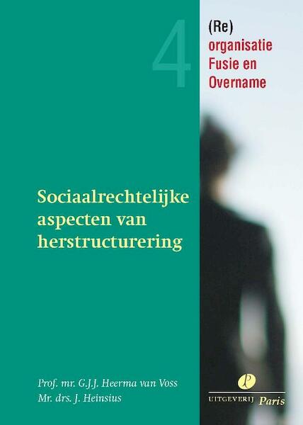Sociale aspecten van overnames - G.J.J. Heerma van Voss (ISBN 9789077320198)