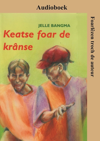 Keatse foar de krânse - Jelle Bangma (ISBN 9789460381065)