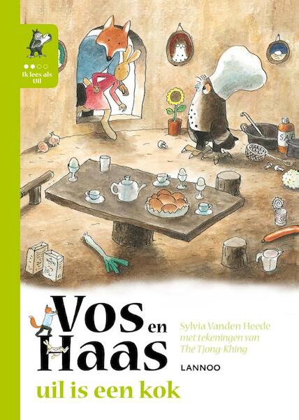 Ik leer lezen met Vos en Haas - Ik lees als Uil - Uil is een kok - Sylvia Vanden Heede, Tjong-Khing The (ISBN 9789401434904)