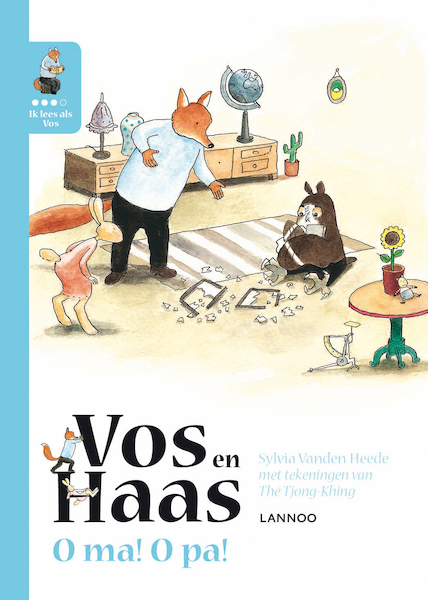 Ik leer lezen met Vos en Haas - Ik lees als Vos - O ma, o pa! - Sylvia Vanden Heede, Tjong-Khing The (ISBN 9789401435673)