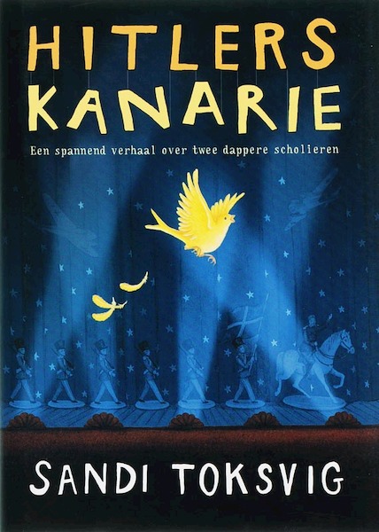 Hitlers kanarie - S. Toksvig (ISBN 9789078250029)