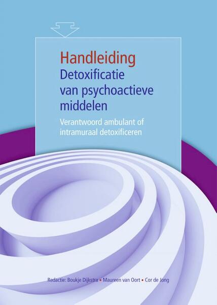 Handleiding Detoxificatie van psychoactieve middelen - (ISBN 9789492121240)